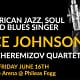 Jazz & Blues Sessions Feat. Bruce Johnson by The Jazz Garden
